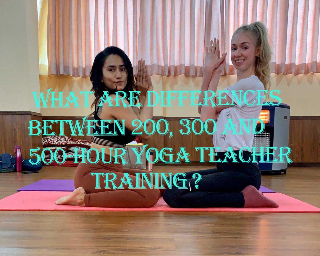 What's the Difference Between 200, 300 and 500-Hour Yoga Teacher Training?