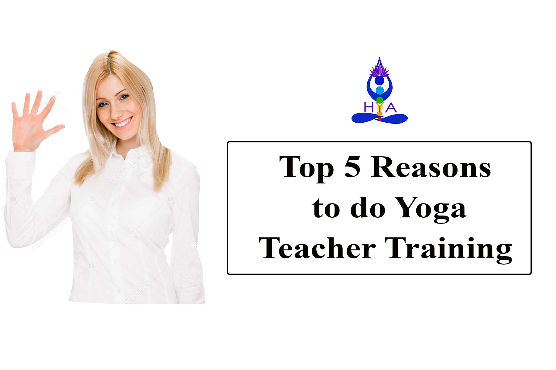 Top 5 Reasons to do Yoga Teacher Training