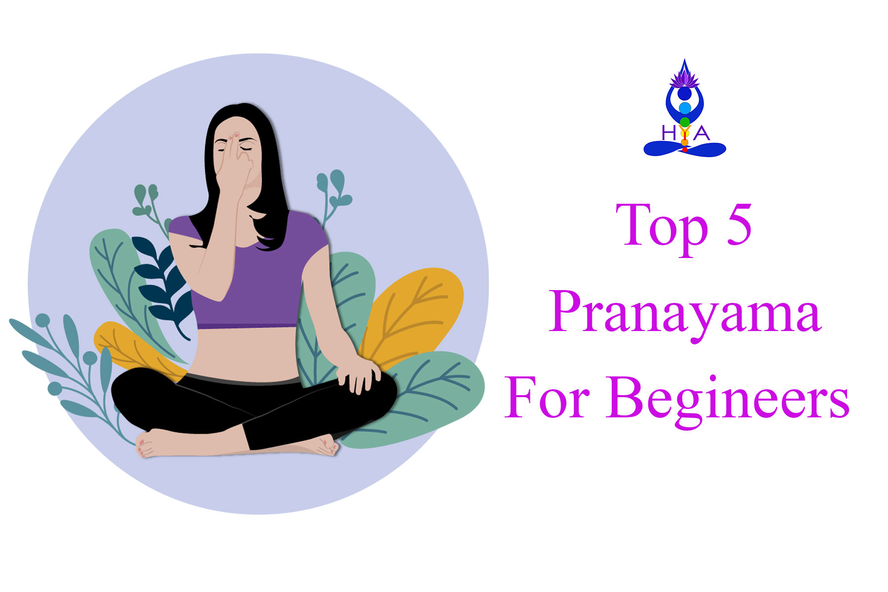 Top 5 Pranayama For Beginners