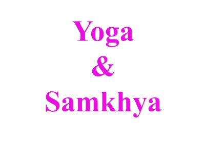 Samkhya & Yoga