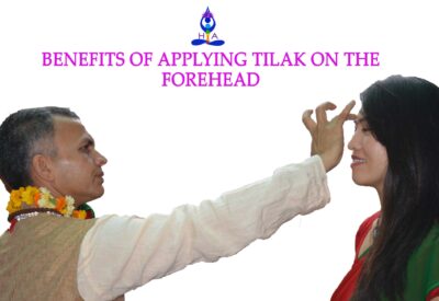 Benefits of Applying tilak on the forehead
