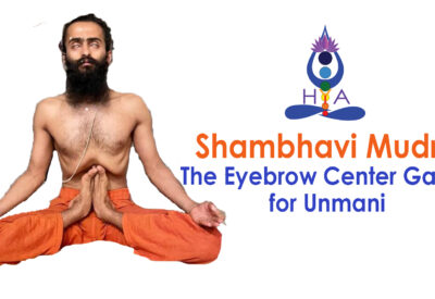 Shambhavi Mudra The Eyebrow Center Gazing for Unmani
